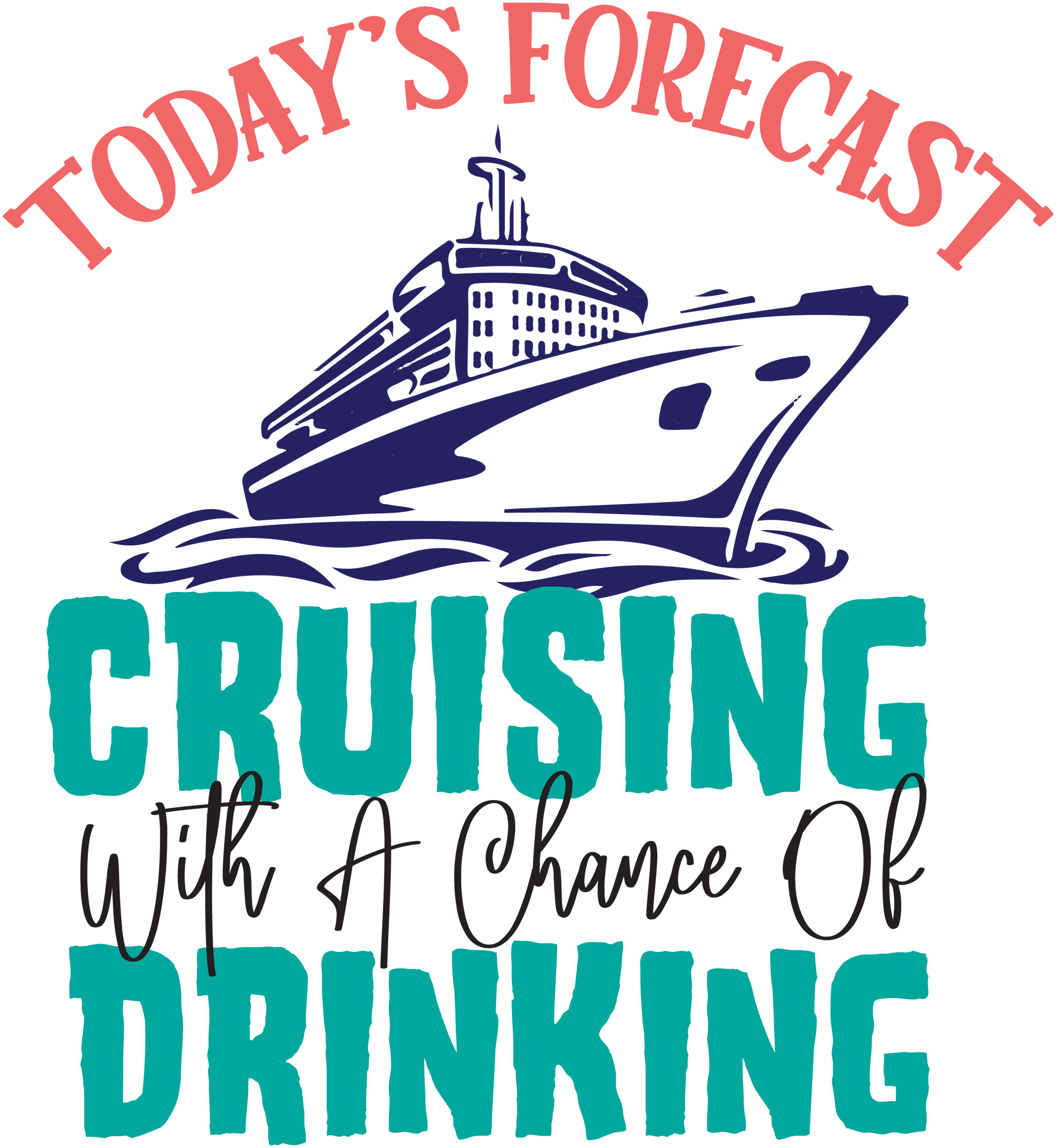 Cruising With A Chance Of Drinking